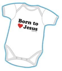 Born to Jesus